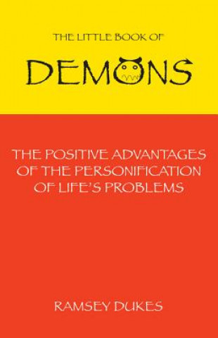 Könyv Little Book of Demons Ramsey Dukes