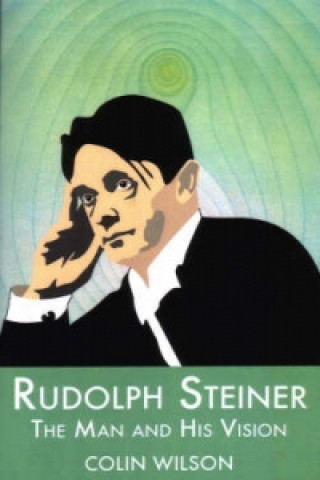 Carte Rudolf Steiner Colin Wilson