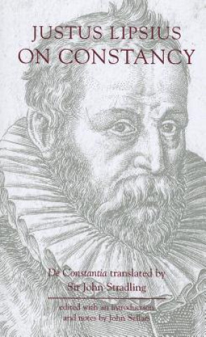 Carte Justus Lipsius: On Constancy Justus Lipsius