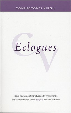 Knjiga Conington's Virgil: Eclogues John Conington