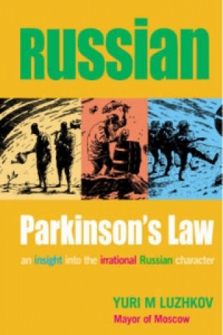 Knjiga Russian Parkinson's Law Yuri Luzhkov