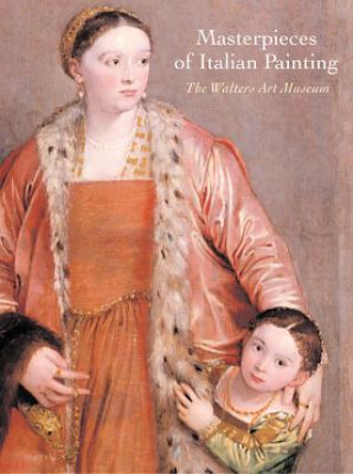 Carte Masterpieces of Italian Painting Shilpa Prasad