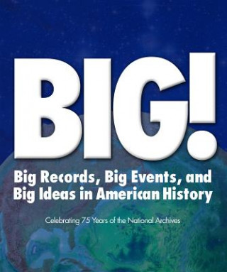 Könyv Big! Big Events and Big Ideas in American History Stacey Bredhoff