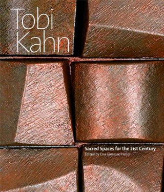 Carte Tobi Kahn: Sacred Spaces for the 21st-century Jeff Edwards