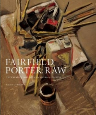 Book Fairfield Porter Raw Klaus Ottmann