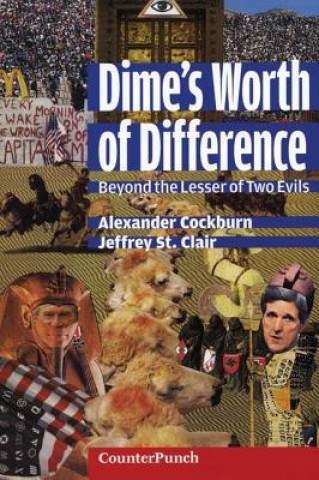 Kniha Dime's Worth of Difference Alexander Cockburn