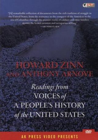 Digital Readings From Voices Of A People's History Of The United States Howard Zinn