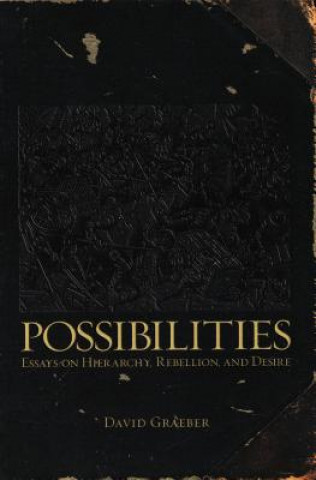 Książka Possibilities David Graeber