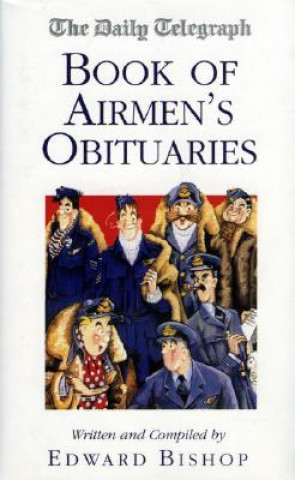 Könyv "Daily Telegraph" Book of Airmen's Obituaries 