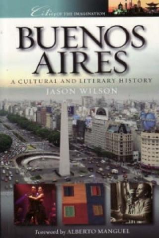Kniha Buenos Aires Jason Wilson