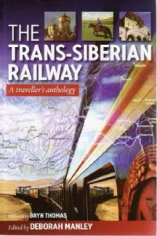 Kniha Trans Siberian Railway Deborah Manley