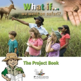 Livre What If We Went on Safari? Sally Featherstone