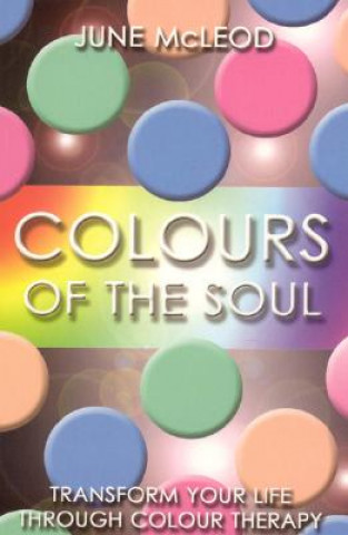 Livre Colours of the Soul June McLeod