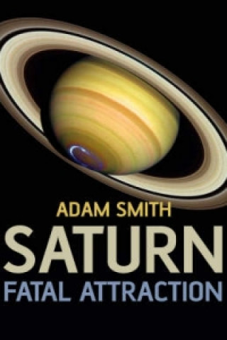 Carte Saturn, Fatal Attraction Adam Smith