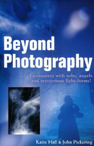 Книга Beyond Photography John Pickering