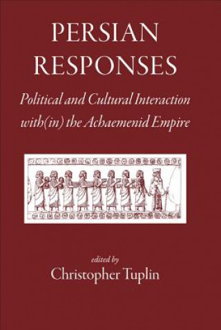 Knjiga Persian Responses Christopher Tuplin