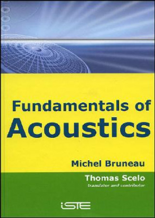 Kniha Fundamentals of Acoustics Michel Bruneau