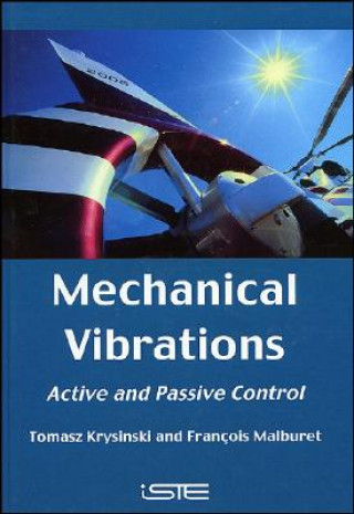 Könyv Mechanical Vibrations - Active and Passive Control Tomasz Krysinski