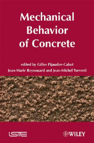 Könyv Creep, Shrinkage and Durability of Concrete and Concrete Structures - Concreep 7 Gilles Pijaudier-Cabot