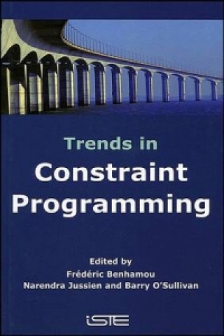 Knjiga Future and Trends in Constraint Programming Frédéric Benhamou