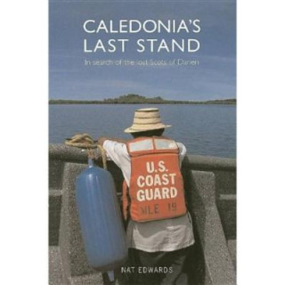 Könyv Caledonia's Last Stand Nat Edwards