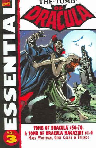 Livre Essential Tomb Of Dracula Vol.3 Marv Wolfman