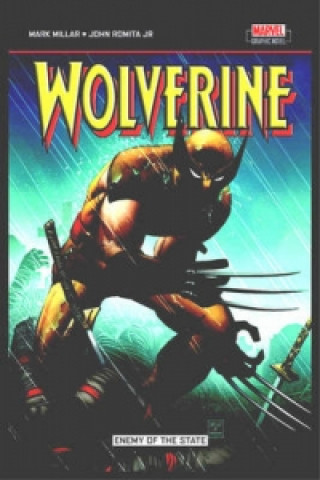 Knjiga Wolverine: Enemy Of The State Mark Millar