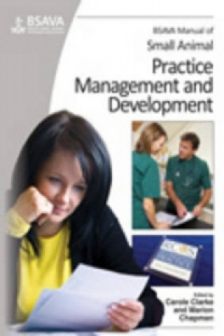 Carte BSAVA Manual of Small Animal Practice Management and Development Carole Clarke