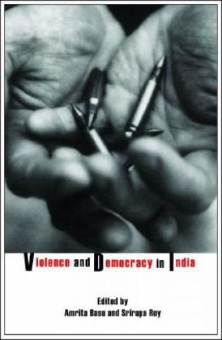 Książka Violence and Democracy in India Amrita Basu