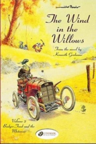 Książka Wind in the Willows 2 - Badger, Toad, and the Motorcar Kenneth Grahame