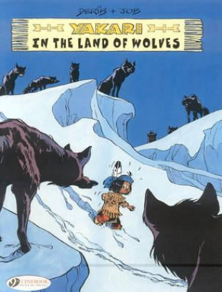 Book Yakari 6 - Yakari in the Land of the Wolves "Job"