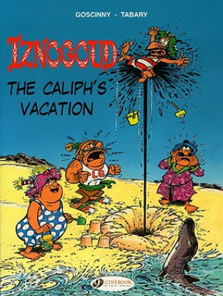 Книга Iznogoud 2 - The Caliphs Vacation Goscinny