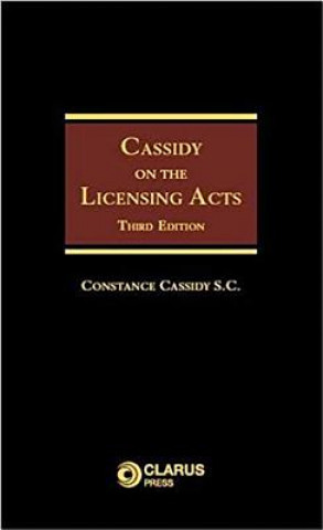 Carte Cassidy on the Licensing Acts Constance Cassidy