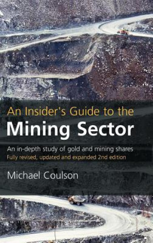 Kniha Insider's Guide to the Mining Sector Michael Coulson