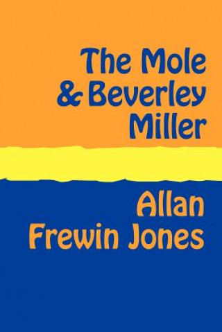 Carte Mole and Beverley Miller Allan Frewin Jones