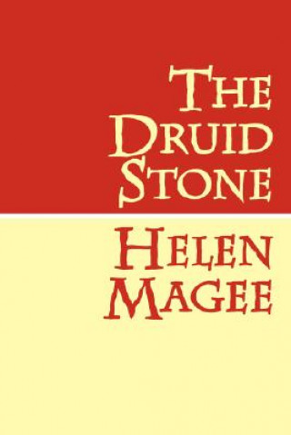 Книга Druid Stone Helen Magee