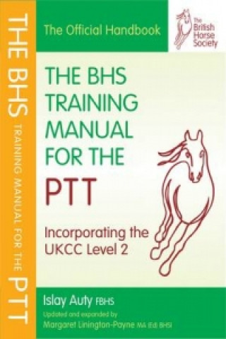 Buch BHS Training Manual for the PTT Islay Auty