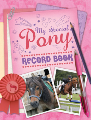 Carte My Special Pony Record Book Kenilworth Press