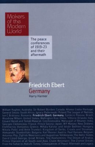 Książka Friedrich Ebert: Germany Harry Harmer