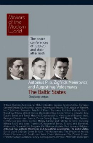 Книга Piip, Meierovics & Voldemaras: The Baltic States Charlotte Alston