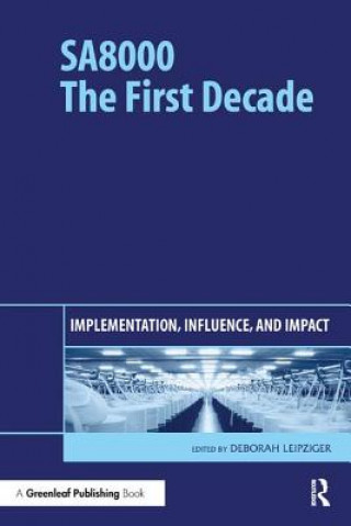 Carte SA8000: The First Decade Deborah Leipziger