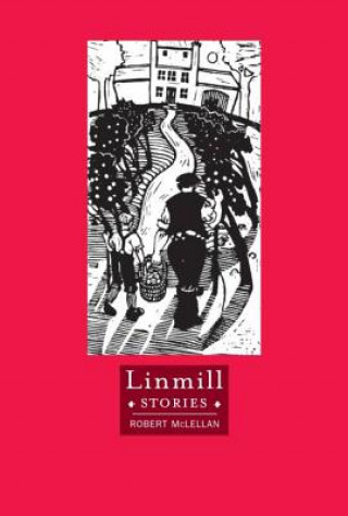 Buch Linmill Stories Robert McLellan