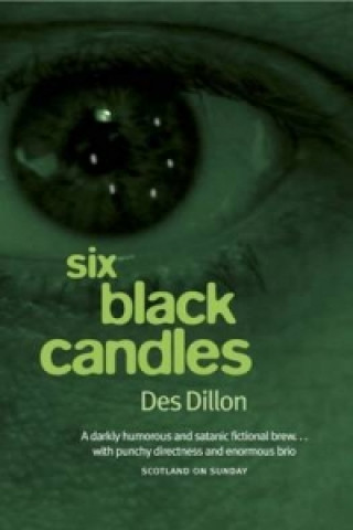 Kniha Six Black Candles Des Dillon