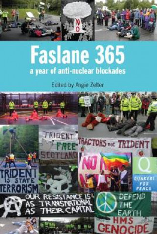 Kniha Faslane 365 Angie Zelter