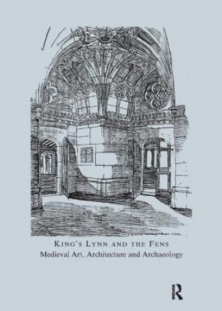 Livre King's Lynn and the Fens John McNeill