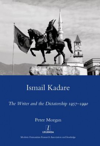 Kniha Ismail Kadare Peter Morgan