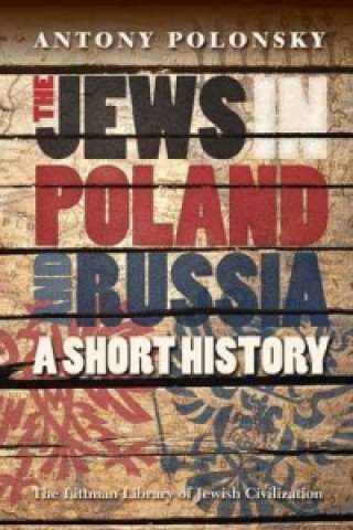 Kniha Jews in Poland and Russia: A Short History Antony Polonsky