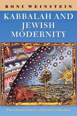Carte Kabbalah and Jewish Modernity Roni Weinstein