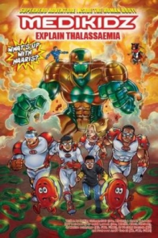 Książka Medikidz Explain Thalassaemia Shawn DeLoache