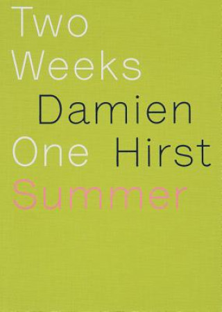 Carte Two Weeks One Summer Hirst D